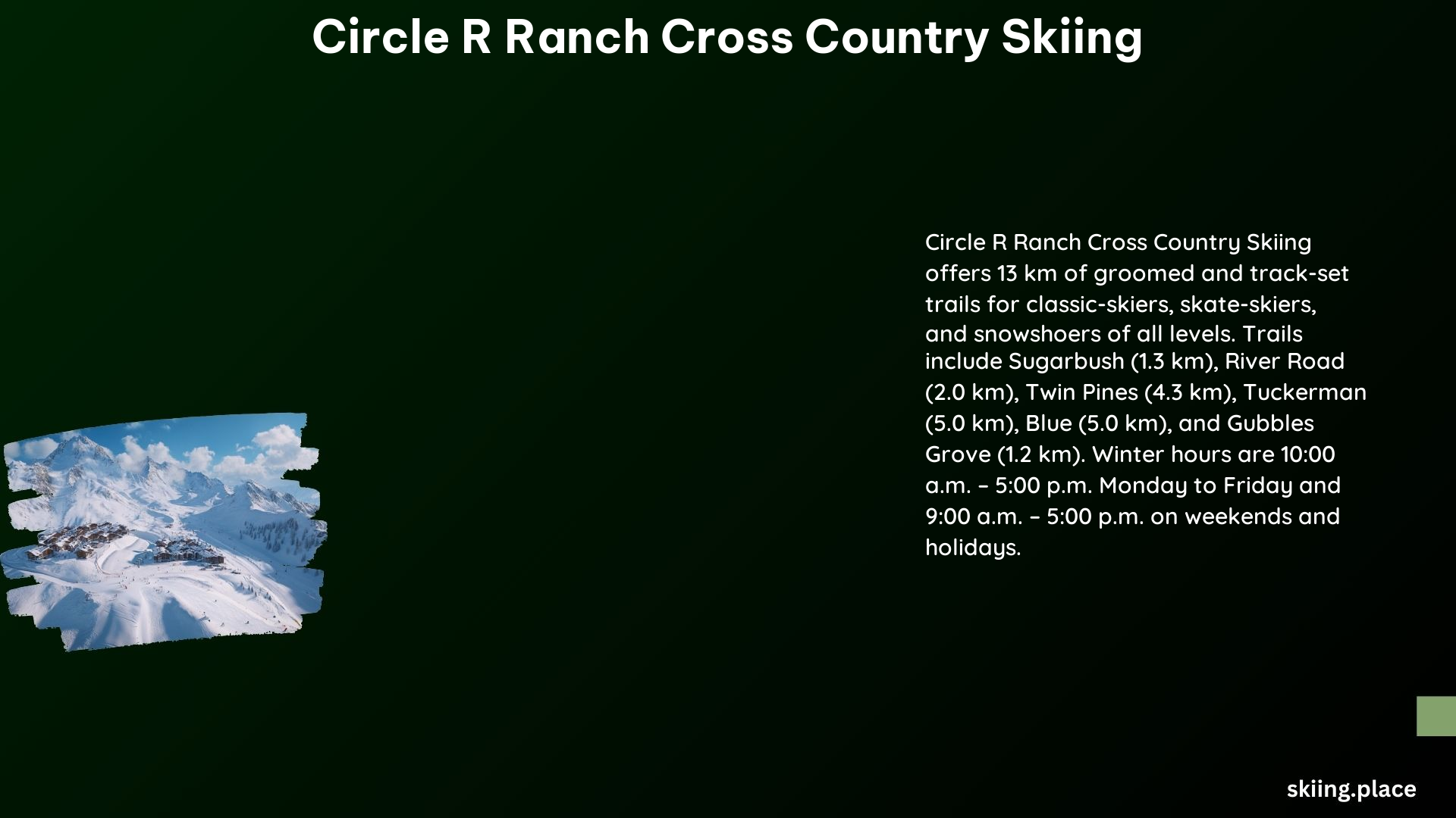 Circle R Ranch Cross Country Skiing