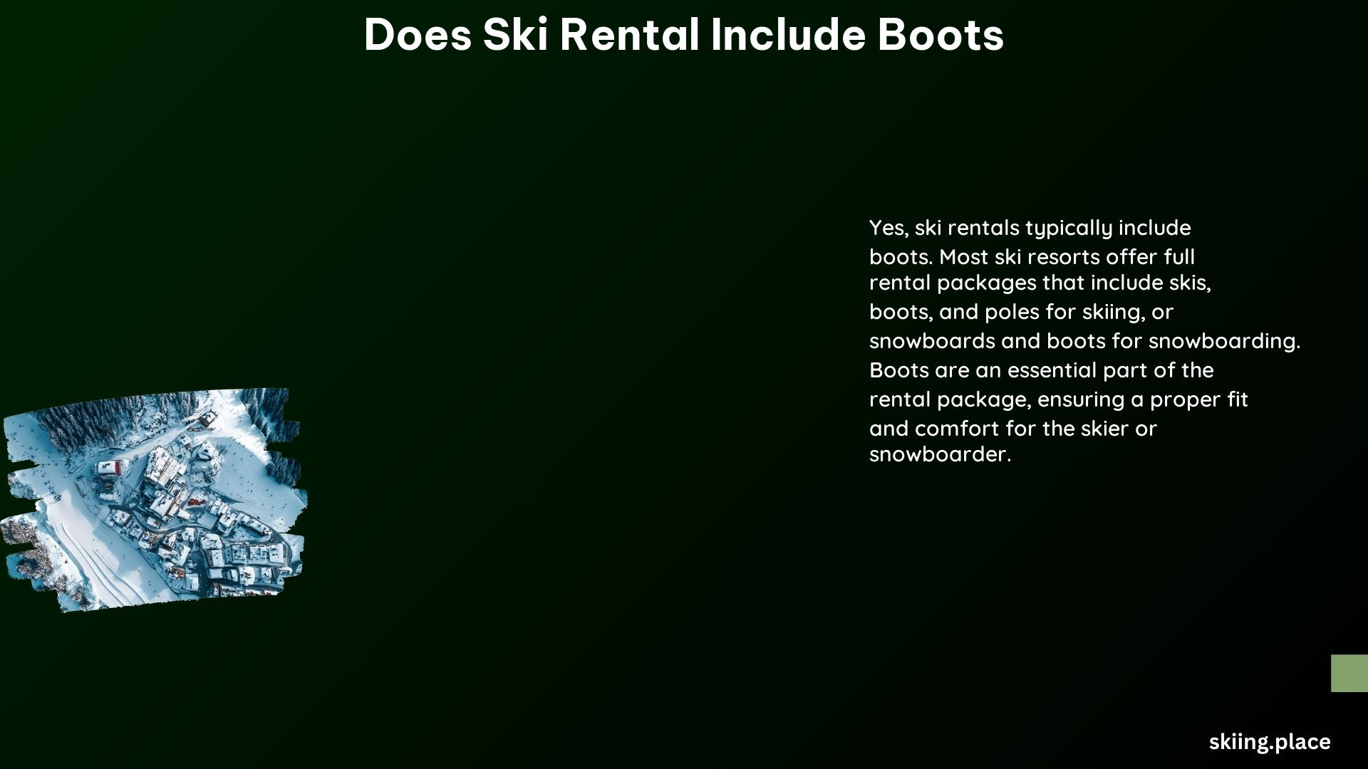 Does Ski Rental Include Boots