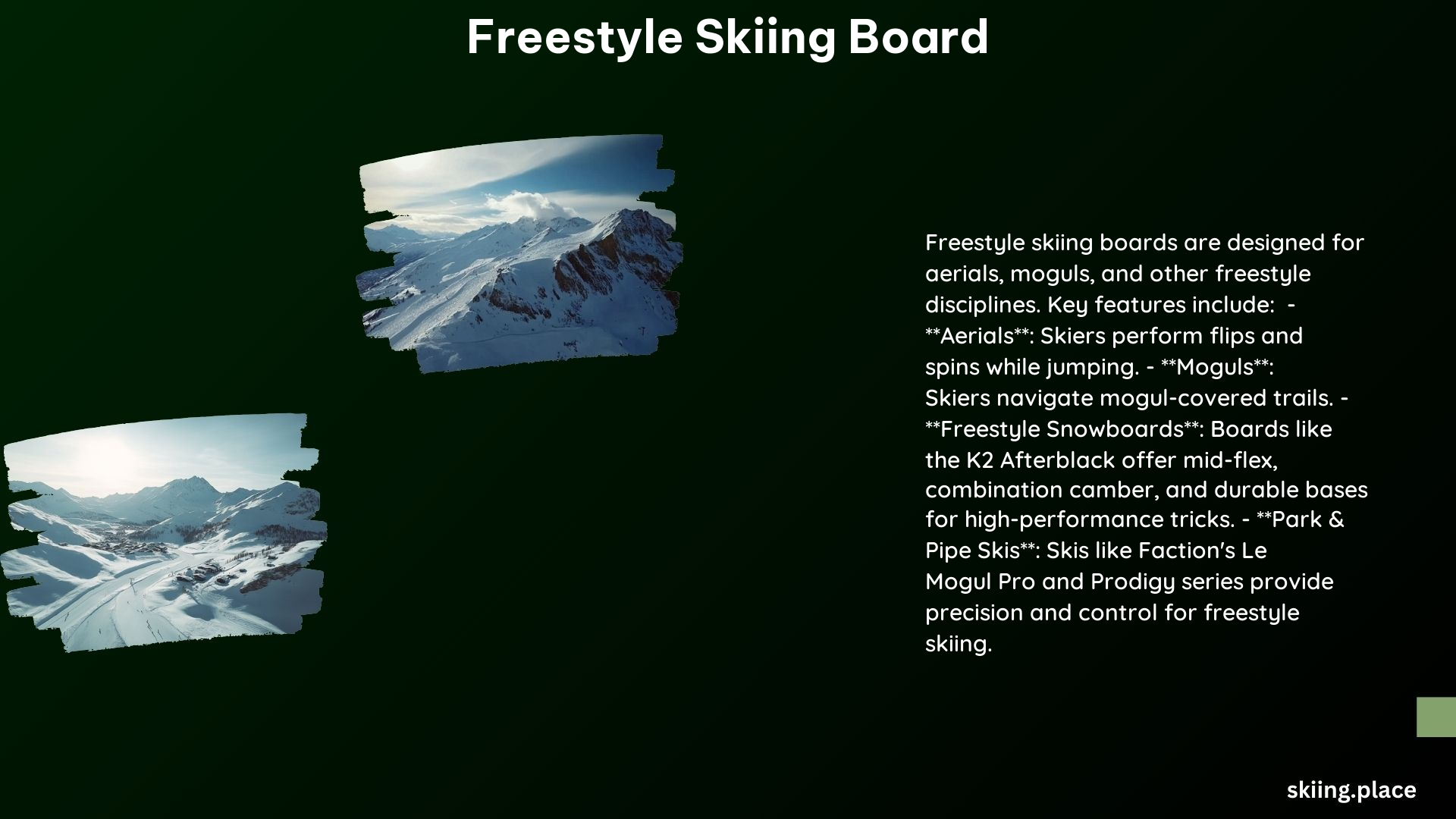 Freestyle Skiing Board