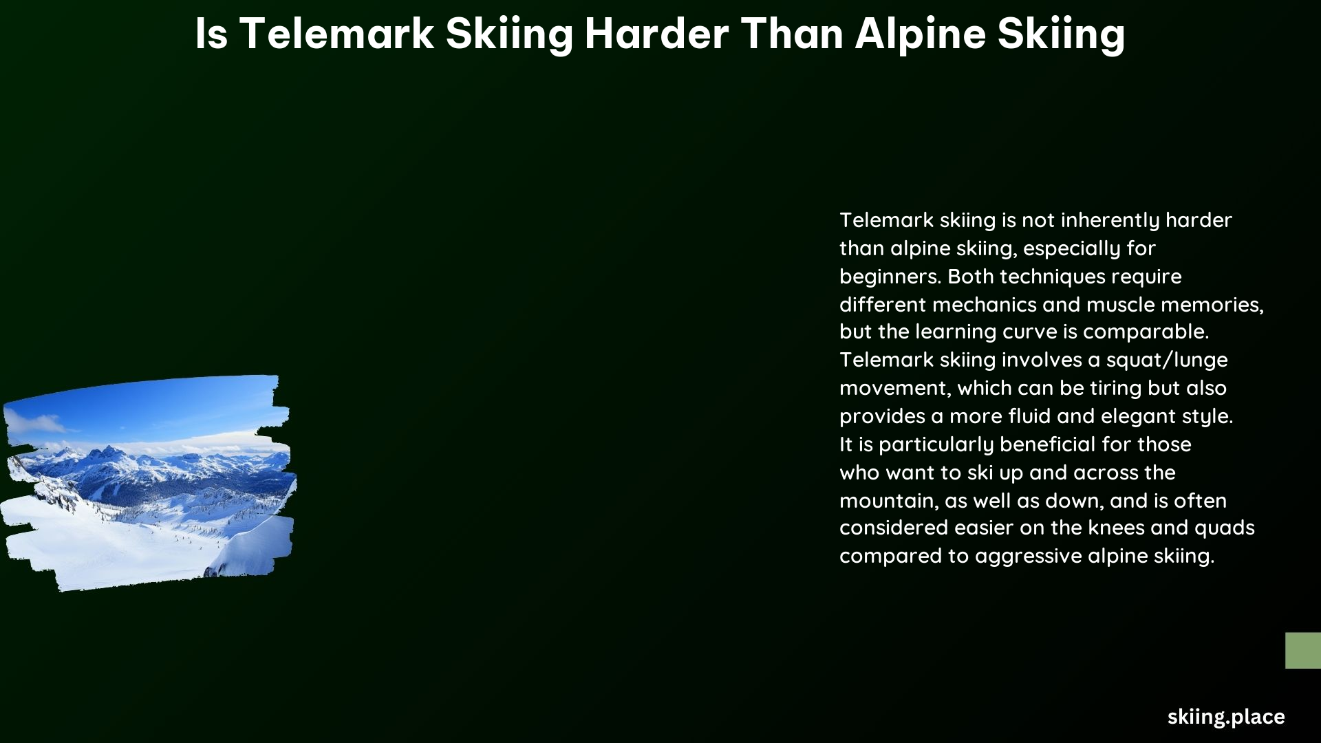 Is Telemark Skiing Harder Than Alpine Skiing