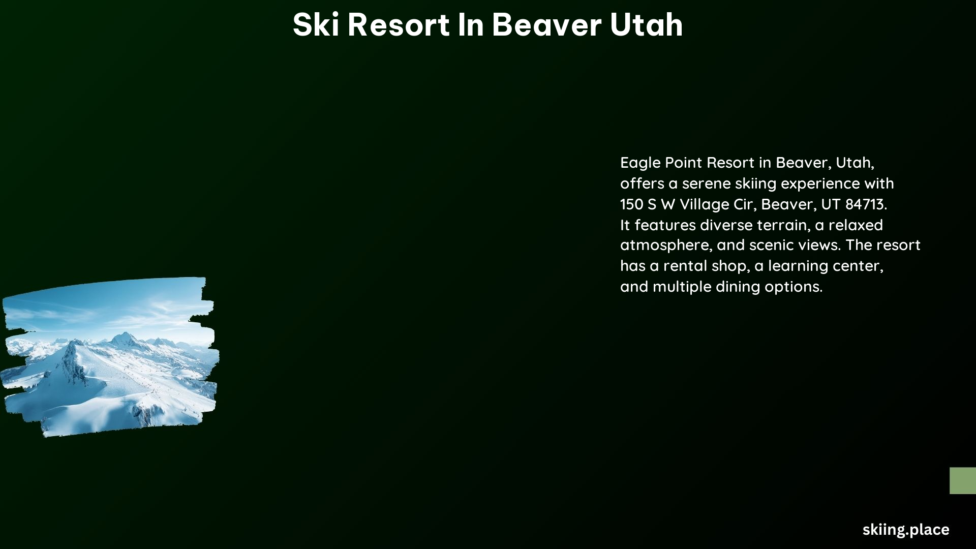 Ski Resort in Beaver Utah