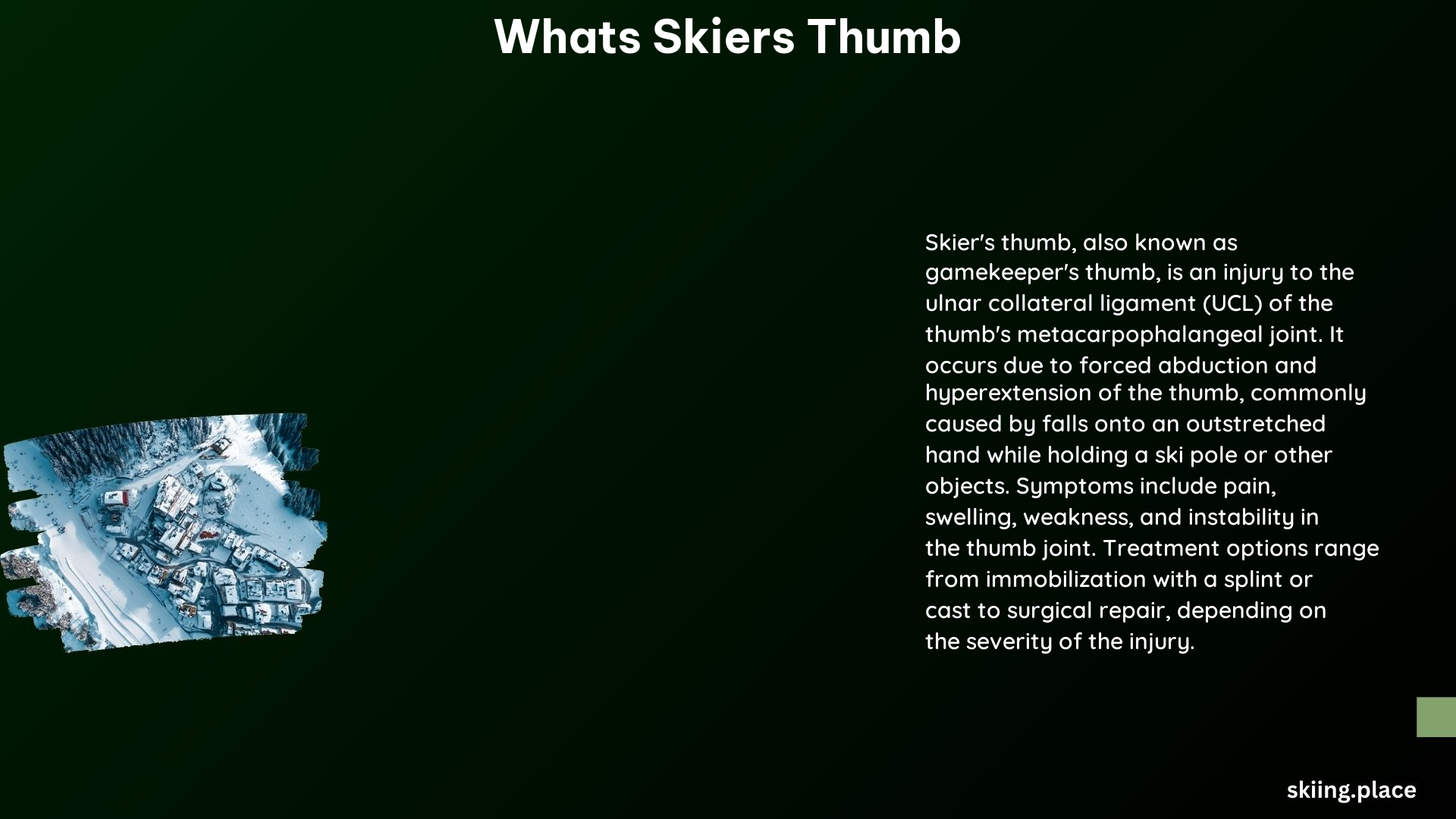 Whats Skiers Thumb